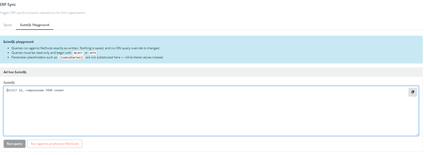 A screenshot of the SuiteQL playground in ION