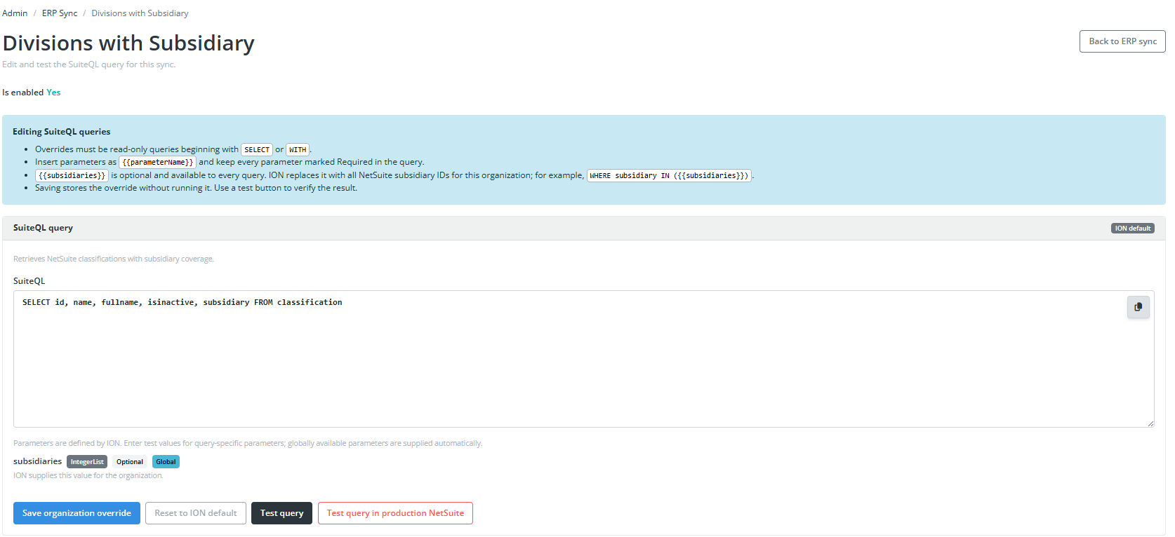 A screenshot of the SuiteQL query page in ION